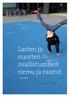 Lasten ja nuorten osallistumisen riemu ja raamit. Sanna Koskinen. Yhdyskuntasuunnittelu [2009] vol.47:2