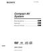 4-241-066-52(1) Compact AV System. Betjeningsvejledning FI FR. Käyttöohjeet. Manual de instruções DAV-S550. 2002 Sony Corporation