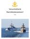 Varusmiehenä Rannikkolaivastoon! 2/2016