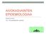 AIVOKASVAINTEN EPIDEMIOLOGIAA. Anssi Auvinen TaY, Terveystieteiden yksikkö