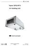 Topvex SF02-SF12. Air Handling Unit