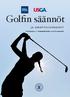 Golfin säännöt. ja amatöörisäännöt. voimassa 1. tammikuuta 2016 alkaen