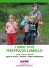 LOMAT 2010 TERVETULOA LOMALLE! Lomat Leirit Kurssit Lapset ja nuoret Aikuiset Tuettu lomatoiminta UVPS UUDENMAAN VAMMAISPALVELUSÄÄTIÖ