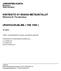 KIINTEISTÖ OY ENSON METSURITALOT Rakennus B. Peruskorjaus URAKKAOHJELMA ( YSE 1998 ) JOROISTEN KUNTA Mutalantie 2 79600 JOROINEN