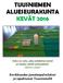 TUUSNIEMEN ALUESEURAKUNTA KEVÄT 2016