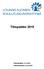 Tilinpäätös 2015 Yhtymähallitus 14.3.2016 Yhtymävaltuusto xx.xx.2016