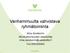 Vanhemmuutta vahvistava ryhmätoiminta. Mina Zandkarimi Monikulttuurisuuden asiantuntija mina.zandkarimi@vaestoliitto.