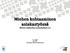 Miehen kohtaaminen asiakastyössä Miehen näkökulma asiakastyössä 2/2. 17.3.2016 Osa 5/5 Jari Harju & Petteri Huhtamella