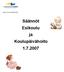 Lapsi- ja nuorisolautakunta. Säännöt Esikoulu ja Koulupäivähoito 1.7.2007