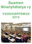 Suomen Nivelyhdistys ry VUOSIKERTOMUS 2012