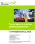 Turun lapsi- ja nuoriso- tutkimuskeskuksen. Toimintakertomus 2008