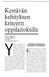 Ammattikasvatuksen aikakauskirja 10 (4), (6-20)/ISBN 1456-7989/ OKKA-säätiö 2008/www.okka-saatio.com. Kestävän kehityksen oppilaitoksille