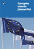 EUROOPAN UNIONIN JÄSENVALTIOT 1/8. Euroopan unionin jäsenvaltiot