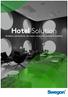 Hotel Solution. Täydellinen pakettiratkaisu, joka tuottaa energisoivan sisäilmaston hotelleihin