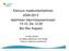 Kainuun maakuntaohjelman 2009-2013 laatimisen käynnistysseminaari 13.10. klo 12.00 Bio Rex Kajaani