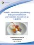 Hotelli-, ravintola- ja cateringalan perustutkinnon perusteiden muutokset ja 1.8.2015