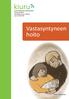 Keski-Pohjanmaan keskussairaala Synnytysosasto 3 Mariankatu 16-20, Kokkola puh Vastasyntyneen hoito. Piirros: Lotta Sundell