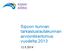 Sipoon kunnan tarkastuslautakunnan arviointikertomus vuodelta 2013
