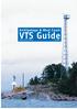 Archipelago & West Coast. VTS Guide. Vessel Traffic Service