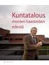 Peruspalvelubudjetti 2012 ja peruspalveluohjelma vuosille annettiin eduskunnalle. Kuntatyönantajan sosiaalivakuutusmaksut vuonna 2012
