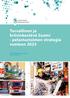 Turvallinen ja kriisinkestävä Suomi - pelastustoimen strategia vuoteen SISÄMINISTERIÖN JULKAISU 18/2016 Sisäinen turvallisuus