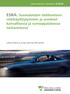 ESRA: Suomalaisten tieliikenteen riskikäyttäytyminen ja asenteet kansallisessa ja eurooppalaisessa tarkastelussa