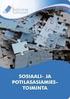 JULKISEN JA YKSITYISEN TERVEYDENHUOLLON POTILASASIAMIEHET RAPORTTI POTILASASIAMIESTOIMINNASTA ETELÄ-SUOMEN LÄÄNISSÄ VUONNA 2006