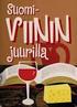 Suomalainen viinikulttuuri Mitä se on? Mikä Viini!