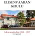 ELISENVAARAN KOULU. Lukuvuositiedote