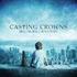 Casting Crowns - Until The Whole World Hears