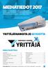 MEDIATIEDOT * Viestintäharju Oy:n kävijäseuranta/awstatt 3/2016 ** Lukemistutkimus/Suomen Palvelututkimus Oy 10/2015