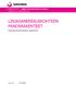 LINJASANEERAUSKOHTEEN PANOSRAKENTEET
