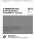 Ï97ÜI. Väestölaskenta Folkräkningen Population census. Tutkimus lasten lukumäärästä Undersökning angäende barnantal Fertility study