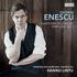 GEORGE ENESCU OUVERTURE DE CONCERT SYMPHONY NO. 3 TAMPERE PHILHARMONIC ORCHESTRA HANNU LINTU