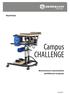 Käyttöohje. Campus CHALLENGE. Monitoiminen seisomateline yksilölliseen terapiaan