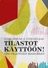 TILASTO SUOMEN ELÄKKEENSAAJISTA STATISTIK ÖVER PENSIONSTAGARNA I FINLAND STATISTICAL YEARBOOK OF PENSIONERS IN FINLAND