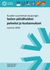 Kuuden suurimman kaupungin lasten päivähoidon palvelut ja kustannukset. vuonna 2015