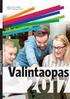 Osa A: maksimipistemäärä 4, alin hyväksyttävissä oleva pistemäärä 2 / Del A: det maximala poängtalet 4, det minsta godtagbara poängtalet 2