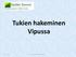 Tukien hakeminen Vipussa. Tukipuhvetti Aulikki Pasanen