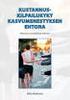 Kustannuskilpailukyky kasvumenestyksen ehtona Mittausta, osatekijöitä ja tulkintaa