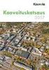 Kaavoituskatsaus 2017 Kaavoitusohjelma lähivuosille LIEKSAN JA NURMEKSEN KAUPUNGIT