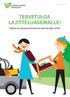 TERVETULOA LAJITTELUASEMALLE!