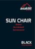 Sun Chair. Solstol Aurinkotuoli Sonnenstuhl. Fully adjustable