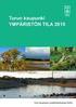 VALTIONEUVOSTON ASETUS LUONNONVARA- JA YMPÄRISTÖTUTKIMUKSEN YHTEENLIITTYMÄSTÄ. Asetus on tarkoitettu tulemaan voimaan 1 päivänä maaliskuuta 2015.