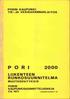 PORI 2000 LIIKENTEEN RUNKOSUUNNITELMA MUUTOSESITYKSI PORIN KAUPUNKISUUNNITTELUSARJA C 6/1971 PORIN KAUPUNKI TIE- JA VESIRAKENNUSLAITOS