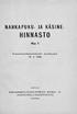 HINNASTO NAHKAPUKU- JA KÄSINE- N:o 1 NAHKA- JA. Kansanhuoltoministeriön hyväksymä JALKINETEOLLISUUSTOIMISTO KANSANHUOLTOMINISTERIÖN