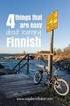 - - Guide 'to. Finnish J 1. 1 ! 1. Verbs. 120 Finnish verbs fully conjugated. Zsuzsanna Oinas