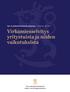 Työ- ja elinkeinoministeriön julkaisuja Yritykset 22/2017. Virkamiesselvitys yritystuista ja niiden vaikutuksista