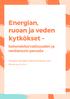 Energian, ruoan ja veden kytkökset