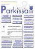 Gdansk Saarenmaan retki Parkiadit Tampere Turun seudun Parkinson-yhdistys ry:n KEVÄTKOKOUS